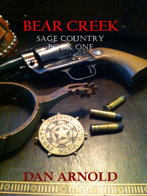 Title details for Bear Creek by Dan Arnold - Available